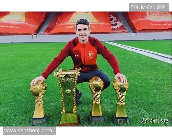 奥斯卡职业生涯起伏与辉煌转折展现足球巨星独特魅力 奥斯卡职业生涯起伏与辉煌转折展现足球巨星独特魅力